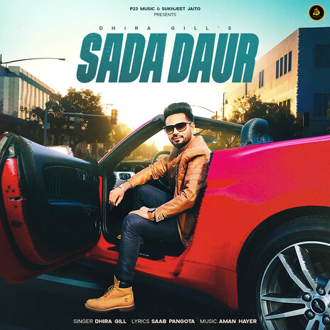 Sada Daur ft. Aman Hayer & Saab Pangota | Boomplay Music