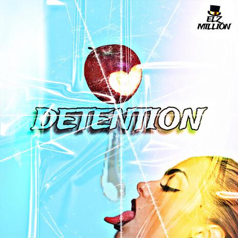 DETENTION | Boomplay Music