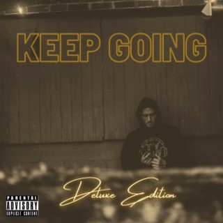 Keep Going (Deluxe Edition)