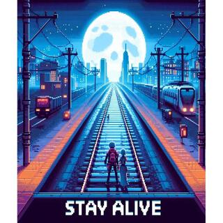 Stay Alive ft. Quan Beino lyrics | Boomplay Music