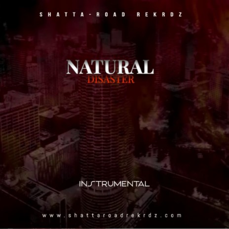Natural Disaster Riddim | Boomplay Music
