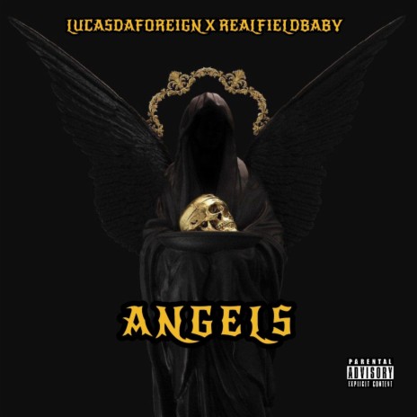 Angels ft. RealFieldBaby