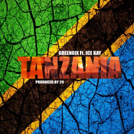 Tanzania (feat. Icekay) | Boomplay Music