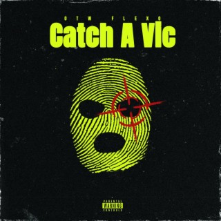 Catch A Vic