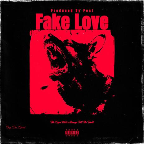 Fake love ft. BGF DRE | Boomplay Music