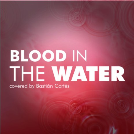 Blood / / Water | Boomplay Music