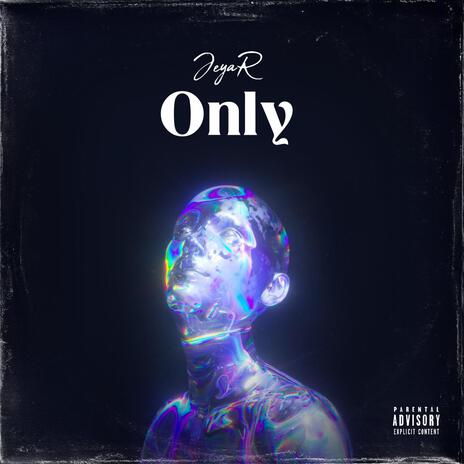 Only | Boomplay Music