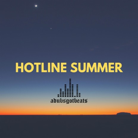 HOTLINE SUMMER | Boomplay Music