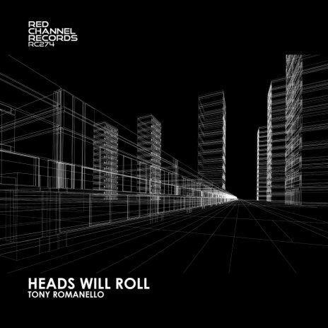 Heads Will Roll | Boomplay Music