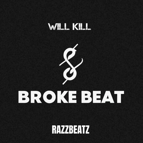 BROKE BEAT | Boomplay Music