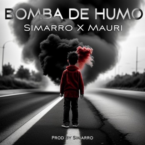 Bomba De Humo ft. Mauri, Matasvandals, TTM Prod & Simarro Prods | Boomplay Music