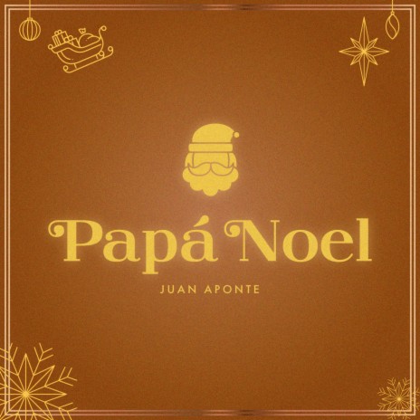 Papá Noel | Boomplay Music