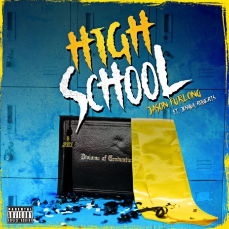 High School ft. Joshua Roberts | Boomplay Music