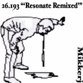 Resonate (Remixed)