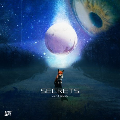 Secrets ft. Lou | Boomplay Music