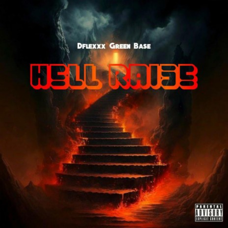 Hell Raise | Boomplay Music