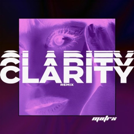CLARITY | Boomplay Music