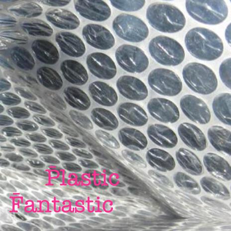 Plastic Fantastic | Boomplay Music