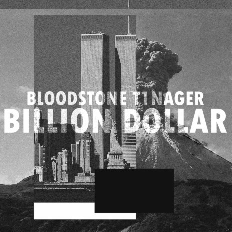 BILLION DOLLAR ft. T1NAGER | Boomplay Music