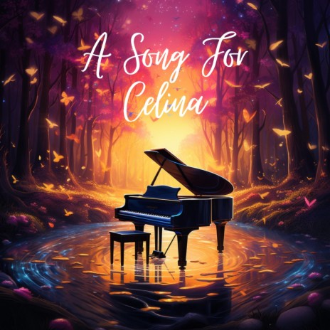 A Song for Celina | Boomplay Music