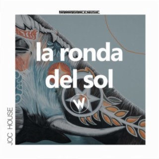 La Ronda Del Sol