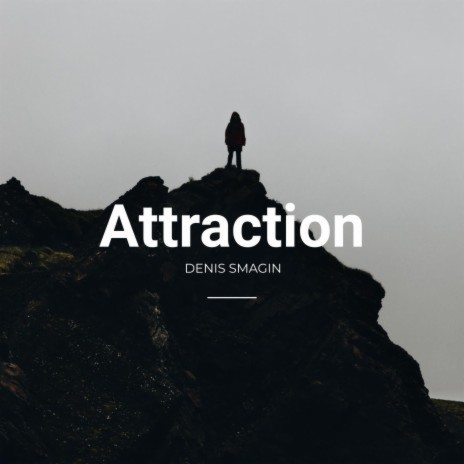 Attraction | Boomplay Music