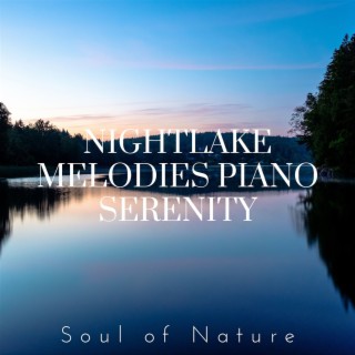 Nightlake Melodies: Piano Serenity