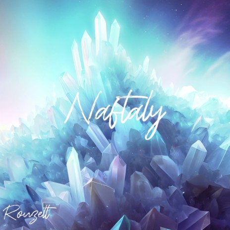 Naftaly | Boomplay Music