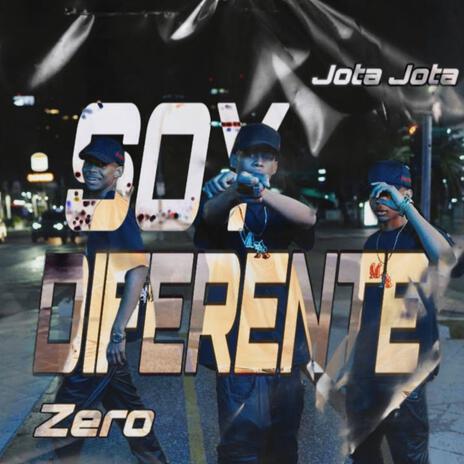 Soy Diferente ft. Zero | Boomplay Music