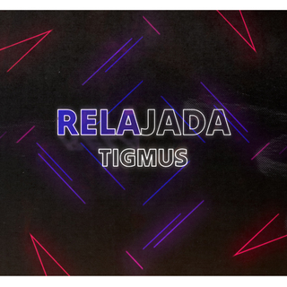 relajada (Slowed and Reverbed)