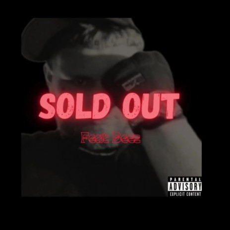 Sold Out | Boomplay Music