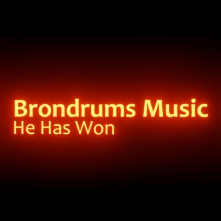 He Has Won (Single Version) lyrics | Boomplay Music