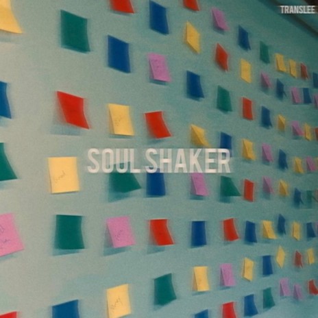 Soul Shaker | Boomplay Music