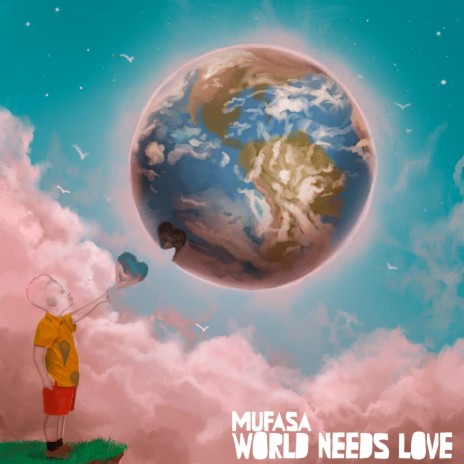 World Needs Love | Boomplay Music