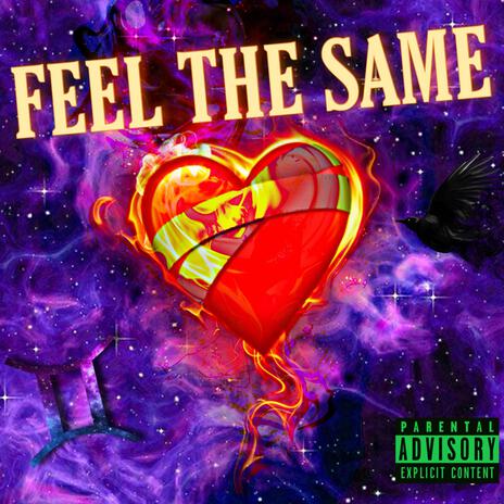 FEEL THE SAME | Boomplay Music