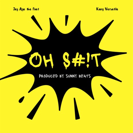OH S#!T ft. Kang Versatile | Boomplay Music