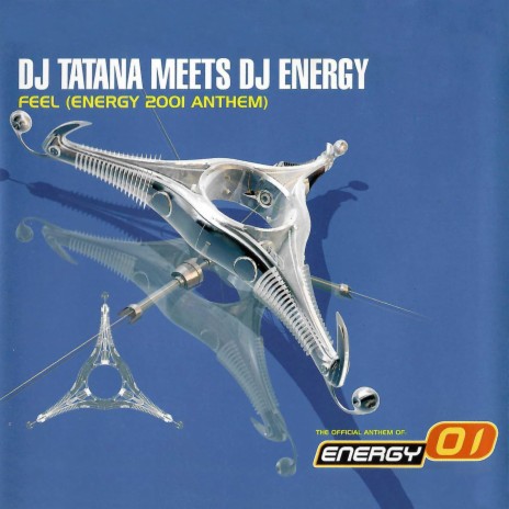 Feel (Energy 2001 Anthem) (DJ Energy feat. Mark Guard Retake) | Boomplay Music