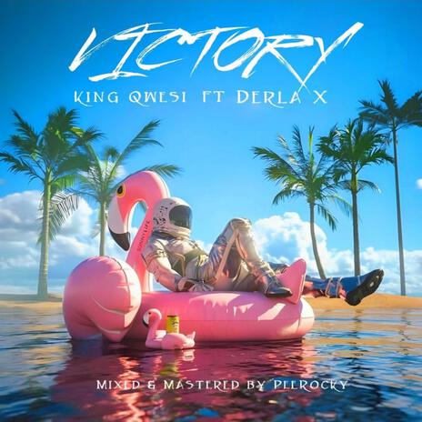 Victory ft. Derla X | Boomplay Music