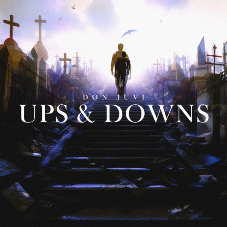 Ups & Downs | Boomplay Music