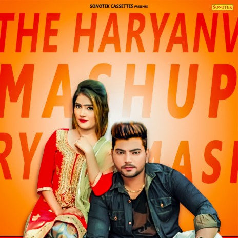 The Haryanvi Mashup | Boomplay Music