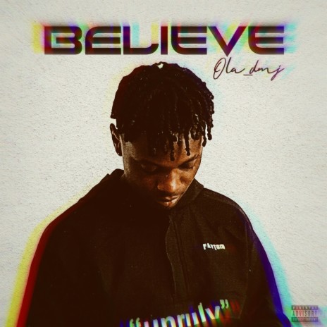 Believe | Boomplay Music