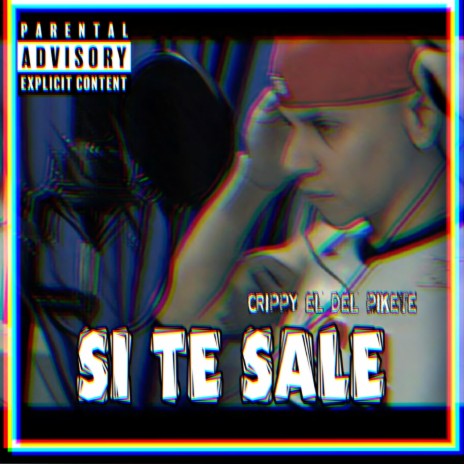 Si Te Sale | Boomplay Music