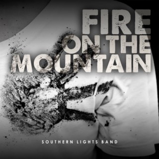 Fire on the mountain