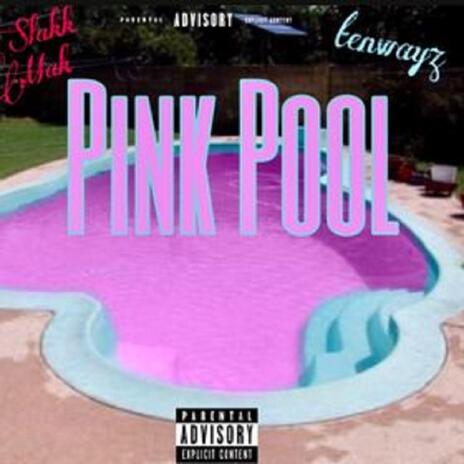 Pink Pool (freestyle) ft. tenwayz