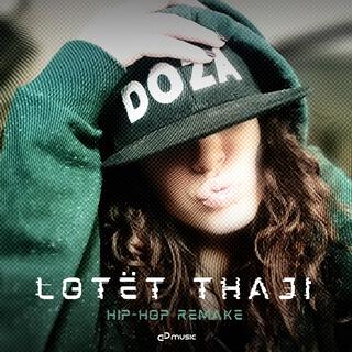 Lotët Thaji (Hip-Hop remake)