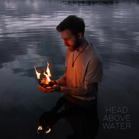 Head Above Water | Boomplay Music