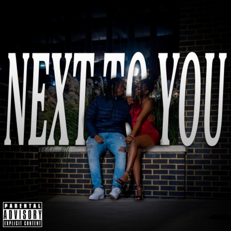 Next to You | Boomplay Music