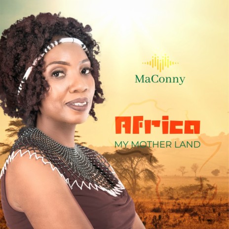 Africa My Mother Land | Boomplay Music