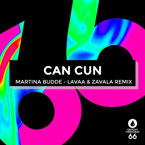 Can Cun (Lavaa & Zavala Afro Mix Cut) | Boomplay Music