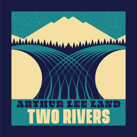 Two Rivers | Boomplay Music